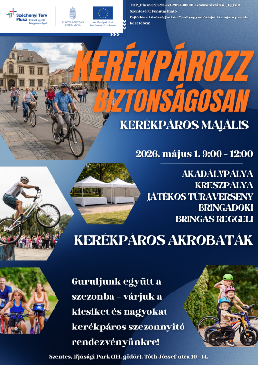 Kerékpározz Biztonságosan: Kerékpáros Majális Szentesen!